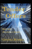 Tender Offers - Book One: Building An Empire