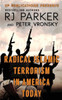 Radical Islamic Terrorism In America Today