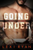 Going Under (The Blackhawk Boys)