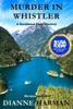 Murder In Whistler (Northwest Cozy Mystery Series)