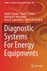 Diagnostic Systems For Energy Equipments (Studies in Systems, Decision and Control)