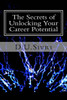 The Secrets Of Unlocking Your Career Potential