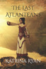 The Last Atlanteans