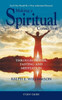 Making A Spiritual Connection: Through Prayer, Fasting And MeditationStudy Guide