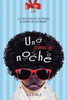 Una Única Noche (Spanish Edition)