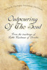 Outpouring Of The Soul