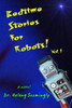 Bedtime Stories For Robots! Vol.1 (Dr Oolong Seemingly)