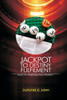 Jackpot To Destiny Fulfilment: Steps To Fulfilling Destiny