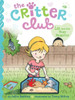 Liz And The Nosy Neighbor (19) (The Critter Club)