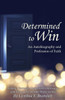 Determined To Win