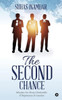 The Second Chance: Mistakes Are Always Pardonable If Repentance Is Genuine