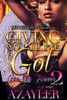 Giving You All I'Ve Got 2: Love Me Forever (Volume 2)