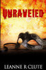 Unraveled (The Unraveled Series)