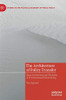 The Architecture of Policy Transfer: Ideas, Institutions and Networks in Transnational Policymaking (Studies in the Political Economy of Public Policy)