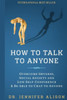How To Talk To Anyone: Overcome Shyness, Social Anxiety And Low Self-Confidence & Be Able To Chat To Anyone!