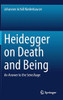 Heidegger on Death and Being: An Answer to the Seinsfrage