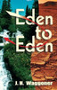 Eden To Eden