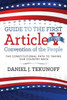 Guide To The First Article V Convention Of The People: The Constitutional Path To Taking Our Country Back