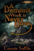 A Demon's Work Is Never Done (Latter Day Demons)