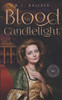 Blood By Candlelight (Sugar Hill)