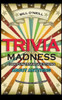 Trivia Madness 3: 1000 Fun Trivia Questions About Anything (Trivia Quiz Questions And Answers)