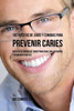 102 Recetas De Jugos Y Comidas Para Prevenir Caries: Reduzca El Riesgo De Tener Problemas Orales Rapido Y Permanentemente (Spanish Edition)