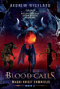 Dragon Knight Chronicles Book 2: Blood Calls (Dragon Knight Cronicles)