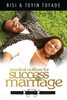 Practical Outlines For Success In Marriage