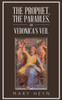 The Prophet, The Parables, And Veronica's Veil