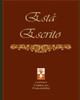 Esta Escrito (Portuguese Edition)