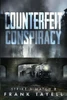 Counterfeit Conspiracy (Strike A Match)
