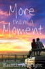 More Than A Moment