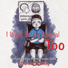 I Want To Be Special Too