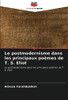 Le postmodernisme dans les principaux poèmes de T. S. Eliot: Le postmodernisme dans les principaux poèmes de T. S. Eliot (French Edition)