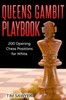 Queens Gambit Playbook: 200 Opening Chess Positions For White (Sawyer Chess Playbook)