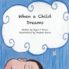 When A Child Dreams