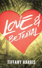 Love & Betrayal