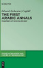 The First Arabic Annals: Fragments of Umayyad History (Studies in the History and Culture of the Middle East)