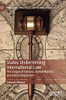 States Undermining International Law: The League of Nations, United Nations, and Failed Utopianism (Philosophy, Public Policy, and Transnational Law)