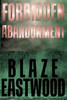 Forbidden Abandonment: Action Adventure Thriller