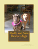 Molly And Sam Rescue Dogs (Dog Tales)