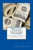 Indiana Tax Lien & Deeds Real Estate Investing & Financing Book: How To Start & Finance Your Real Estate Investing Small Business