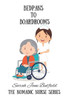 Bedpans To Boardrooms (The Nomadic Nurse Series)