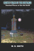 Ghostly Tales Of The Southland: Haunted Places Of The Old South