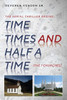 Time Times And Half A Time: (The Seven Churches)