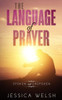 The Language Of Prayer