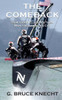 The Comeback: How Larry Ellison?S Team Won The America?S Cup