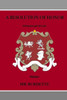 A Resolution Of Honor (The John Bremen Chronicles Of Fighting Crime)