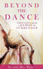 Beyond The Dance