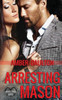 Arresting Mason (Arresting Onyx)